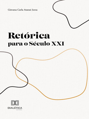 cover image of Retórica para o Século XXI